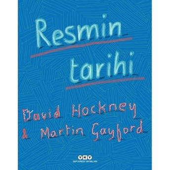 Resmin Tarihi (Ciltli) David Hockney, Martin Gayford