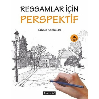 Ressamlar Için Perspektif Tahsin Canbulat