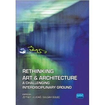 Rethinking Art And Architecture