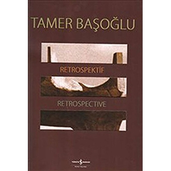 Retrospektif - Retrospective Tamer Başoğlu