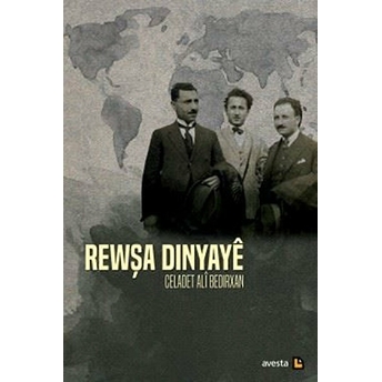 Rewşa Dinyaye Celadet Ali Bedirxan