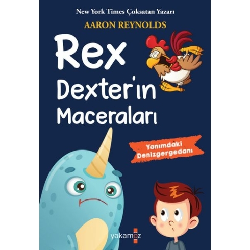 Rex Dexter’in Maceraları Aaron Reynolds