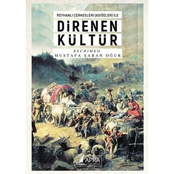 Reyhanlı Çerkesleri Ile Direnen Kültür Kolektif