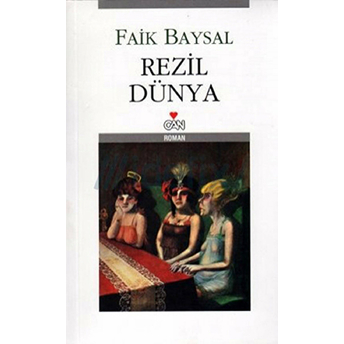 Rezil Dünya Faik Baysal