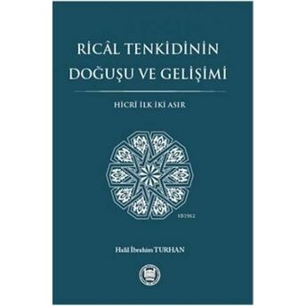 Rical Tenkidinin Doğuşu Ve Gelişimi Halil Ibrahim Turhan