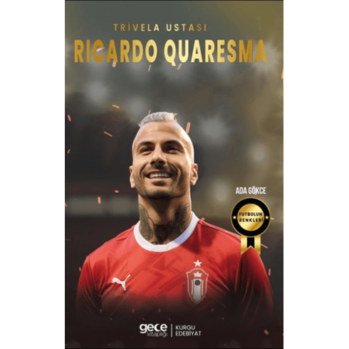 Ricardo Quaresma Ada Gökce