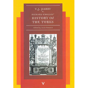 Richard Knolles History Of The Turks Vernon J. Parry