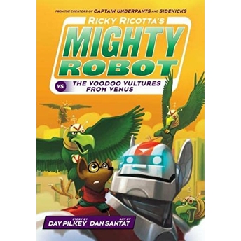 Ricky Ricotta'S Mighty Robot Vs The Video Vultures From Venus Dav Pilkey