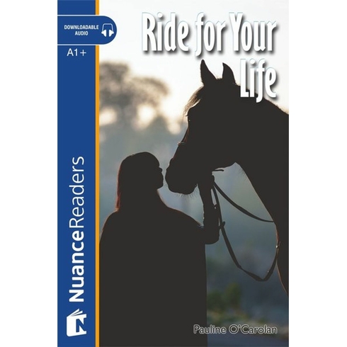 Ride For Your Life + Cd (Nuance Readers Level - 2)