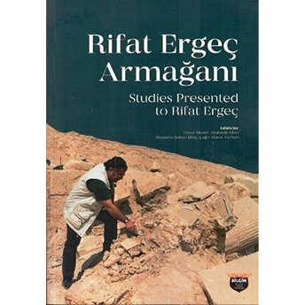 Rifat Ergeç Armağanı Studies Presented To Rifat Ergeç