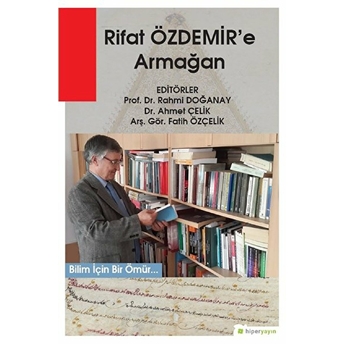 Rıfat Özdemir’e Armağan