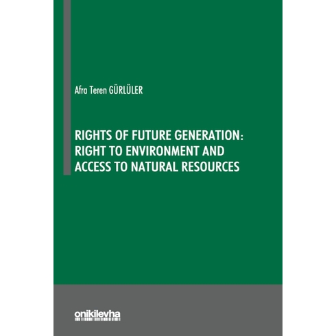 Rights Of Future Generation Afra Teren Gürlüler