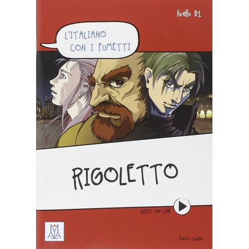 Rigoletto (L´italiano Con I Fumetti) Video Online (B1) Enrico Lovato