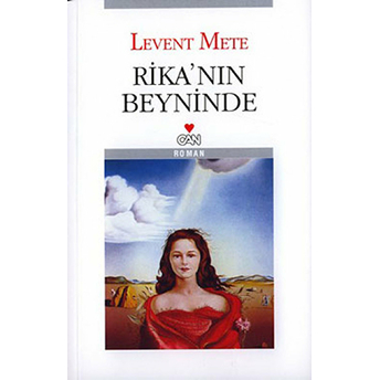 Rika’nın Beyninde Levent Mete