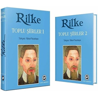 Rilke - Toplu Şiirler (2 Cilt Takım) Rainer Maria Rilke