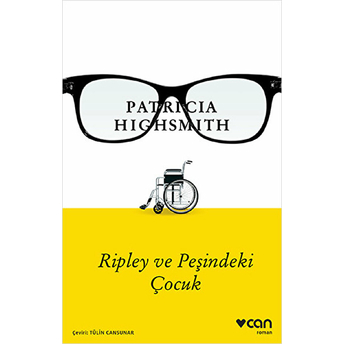 Ripley Ve Peşindeki Çocuk - 4. Kitap Patricia Highsmith