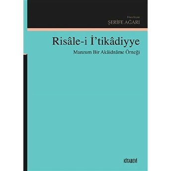 Risale-I Itikadiyye Şerife Ağarı