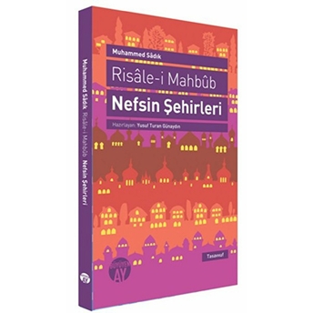 Risale-I Mahbub Nefsin Şehirleri Muhammed Sadık Efendi