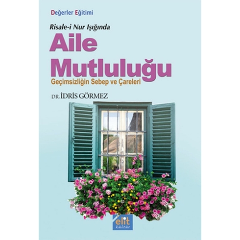 Risale-I Nur Işığında Aile Mutluluğu (Cep Boy)-Idris Görmez