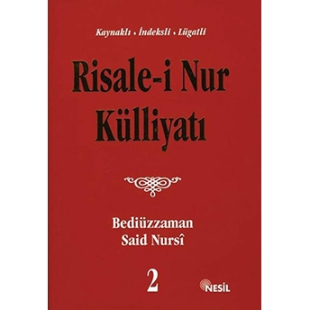 Risale-I Nur Külliyatı 2.Cilt - Bediüzzaman Said-I Nursi