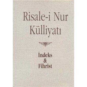 Risale-I Nur Külliyatı Indeks Ve Fihrist 3 (Büyük Boy)