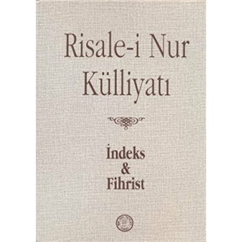 Risale-I Nur Külliyatı Indeks Ve Fihristi Ciltli Bediüzzaman Said-I Nursi