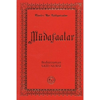 Risale-I Nur Külliyatından Müdafaalar (Büyük Boy - Ciltli) - Bediüzzaman Said-I Nursi