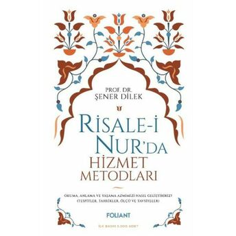 Risale-I Nur'da Hizmet Metodları Şener Dilek