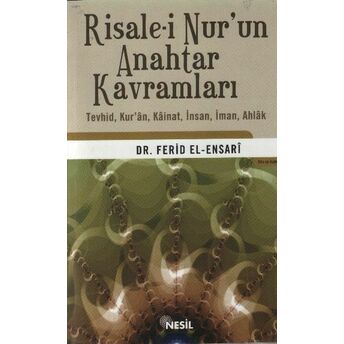 Risale-I Nur'un Anahtar Kavramları Ferid El-Ensari