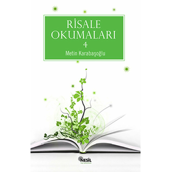 Risale Okumaları 4 Metin Karabaşoğlu