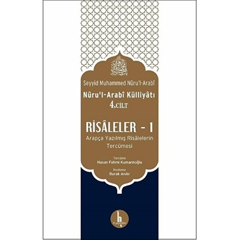 Risaleler 1 - Nurul-Arabi Külliyatı 4.Cilt Seyyid Muhammed Nüru'l - Arabi