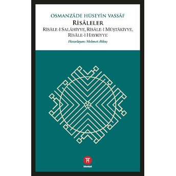 Risaleler Osmanzade Hüseyin Vassaf