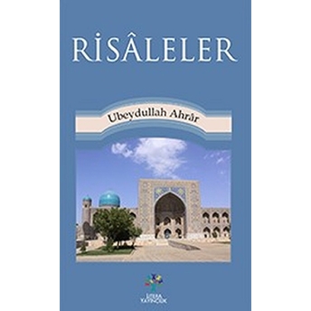 Risaleler Ubeydullah Ahrar