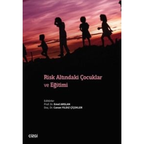 Risk Altındaki Çocuklar Ve Eğitimi Kolektif