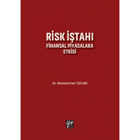 Risk Iştahı Finansal Piyasalara Etkisi Muhammet Özcan