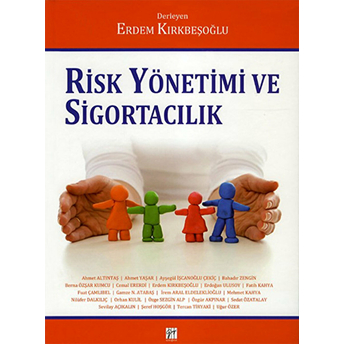 Risk Yöntemi Ve Sigortacılık