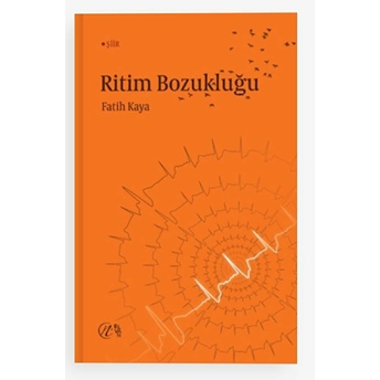 Ritim Bozukluğu Fatih Kaya