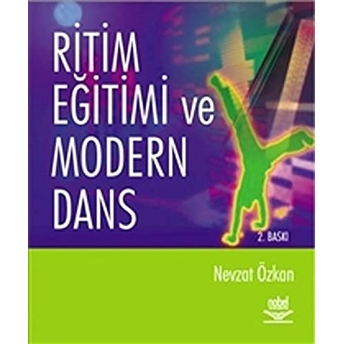 Ritim Eğitimi Ve Modern Dans Nevzat Özkan