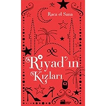 Riyad’ın Kızları Raca El Sana