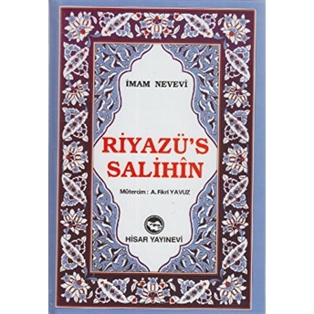 Riyazü’s Salihin (3 Kitap Takım) Ciltli Ebu Zekeriyya Muhyiddin Bin Şeref En-Nevevi Ed-Dimeşki