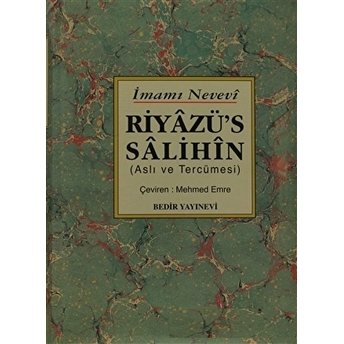 Riyazü'S Salihin - Aslı Ve Tercümesi Ciltli Ebu Zekeriyya Muhyiddin Bin Şeref En-Nevevi Ed-Dimeşki