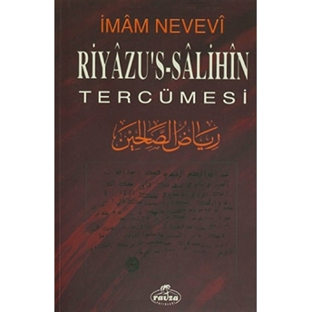 Riyazu'S-Salihin Tercümesi Imam-I Nevevi