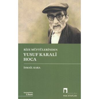 Rize Müftülerinden Yusuf Karali Hoca Ismail Kara