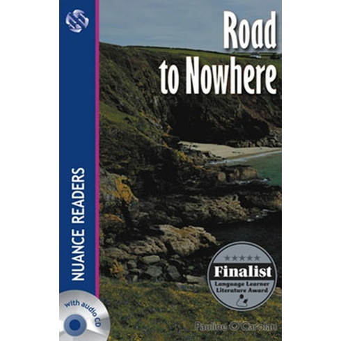 Road To Nowhere +Audio (Nuance Readers Level–4)