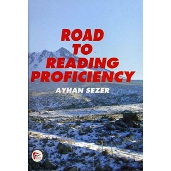 Road To Reading Proficiency Ayhan Sezer