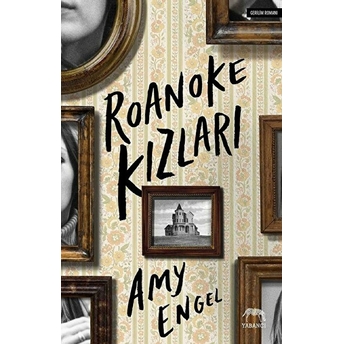 Roanoke Kızları Amy Engel