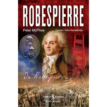 Robespıerre Peter Mcphee