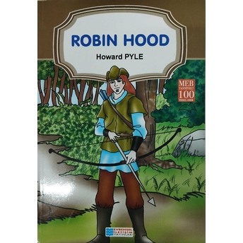 Robin Hood / 100 Temel Eser Howard Pyle