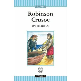 Robinson Crouse - Binbir Çiçek Classics - Stage 3 Daniel Defoe