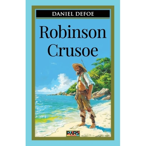 Robinson Crusoe Daniel Defoe